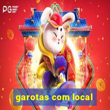 garotas com local